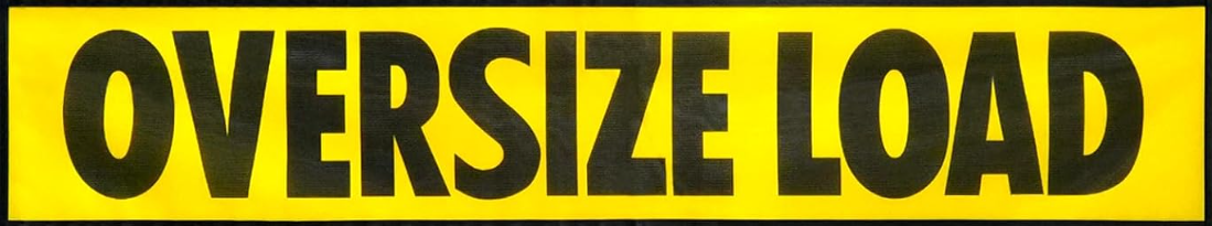 Oversize load banner